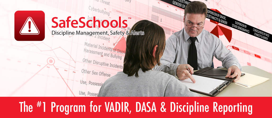 main-image-safeschool SafeSchools – The #1 Program for VADIR, DASA & Discipline Reporting.